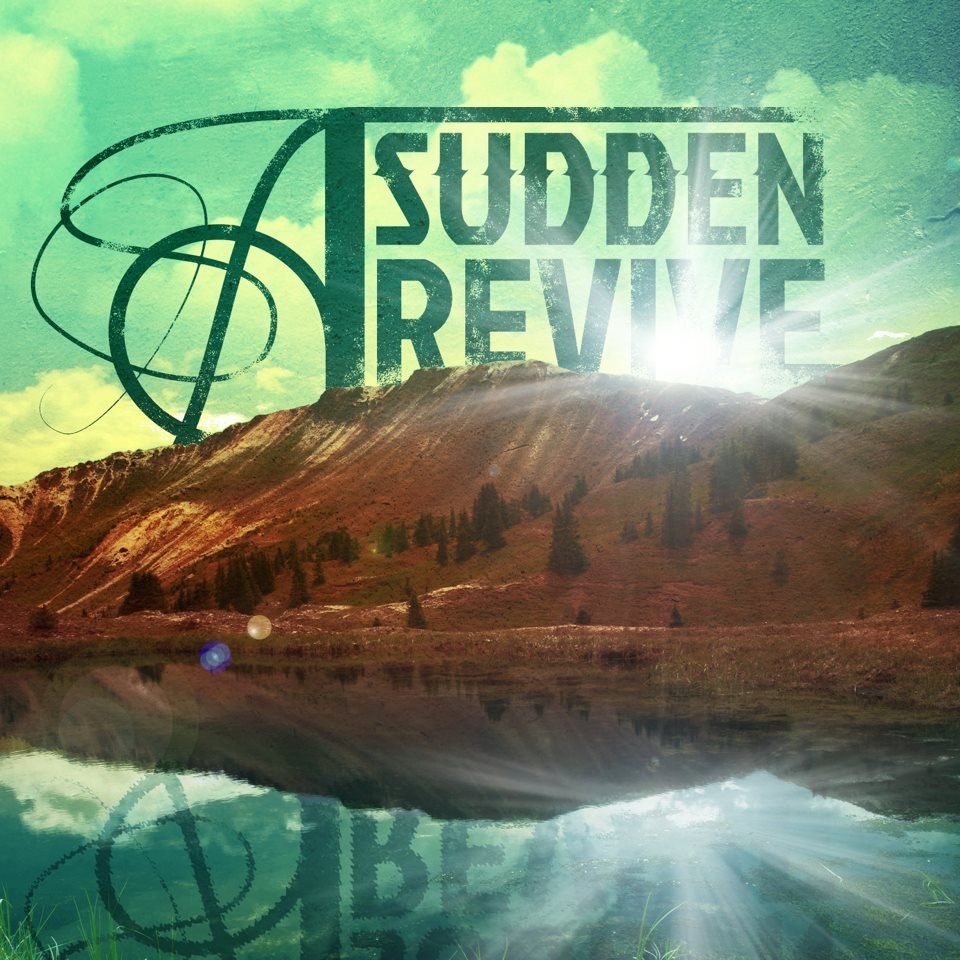 A Sudden Revive - A Sudden Revive [EP] (2012)